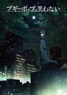 Boogiepop Wa Warawanai - anime vietsub