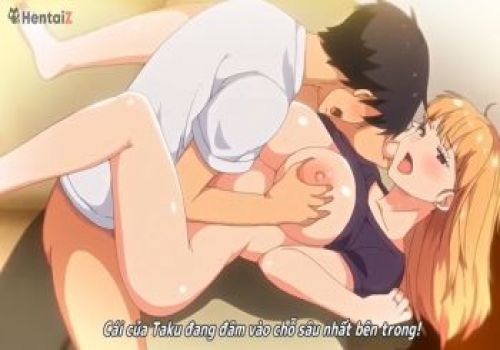 Chị Gái Dâm Đãng Muốn Được Đụ Nhau Bắn Tinh Vào Lồn - anime vietsub