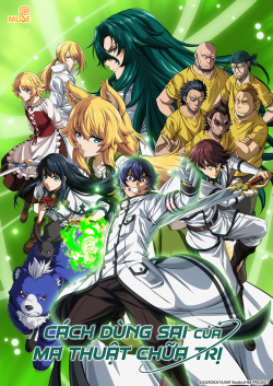 Chiyu Mahou No Machigatta Tsukaikata - anime vietsub