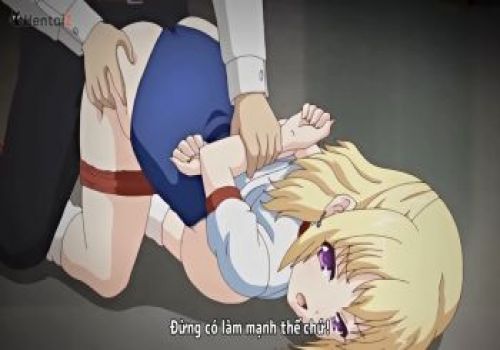 Cưỡng Dâm Gái Nữ Sinh Bướm Cực Nhiều Nước - anime vietsub
