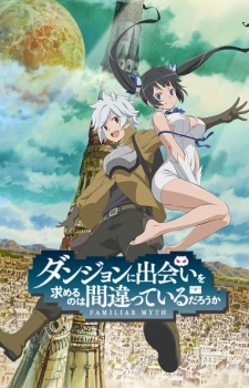 Dungeon Ni Deai O Motomeru No Wa Machigatteiru Darou Ka - anime vietsub
