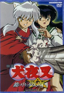 Inuyasha The Movie 2: Kagami No Naka No Mugenjo - anime vietsub