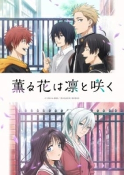 Kaoru Hana Wa Rin To Saku - anime vietsub