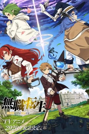 Mushoku Tensei: Jobless Reincarnation - anime vietsub