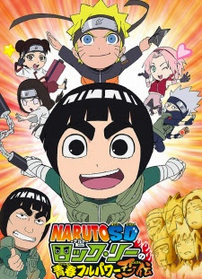 Naruto Sd: Rock Lee No Seishun Full-Power Ninden - anime vietsub