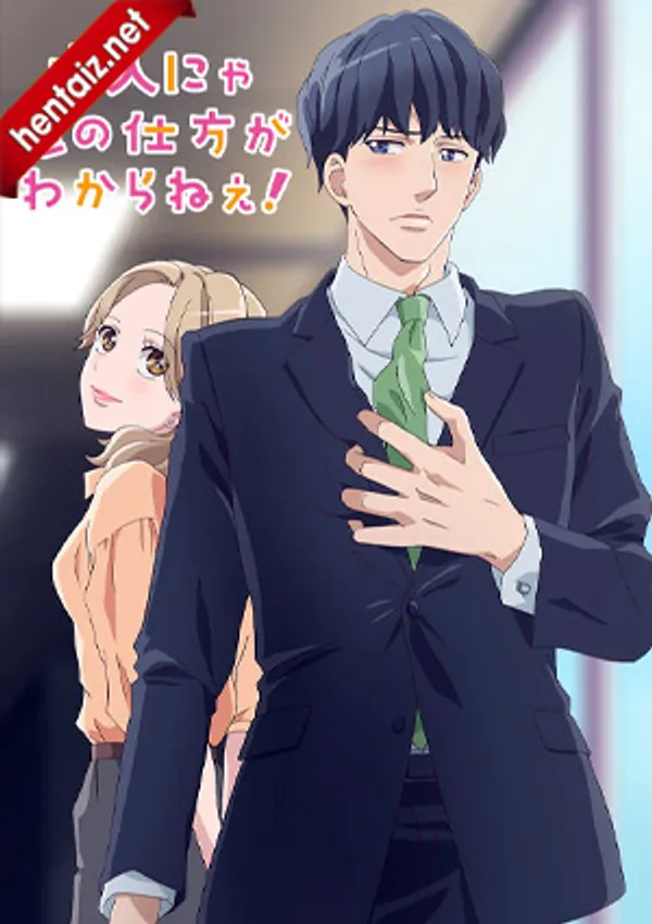 Otona Nya Koi No Shikata Ga Wakaranee! 1 - anime vietsub