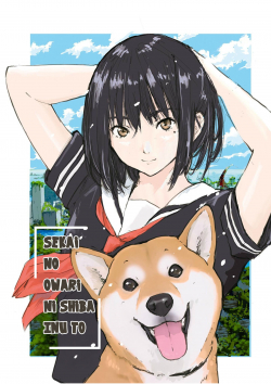 Sekai No Owari Ni Shiba Inu To - anime vietsub